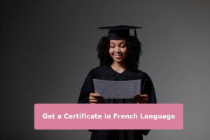 get a certificate in french language