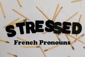 Saying Moi and Toi in French : Les Pronoms Toniques - I Think Languages